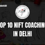 top 10 nift coaching in delhi
