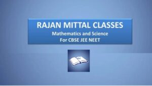 rajan mittal classes