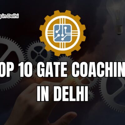 top 10 gate coaching in delhi