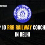 top 10 rrb railway coaching in delhi
