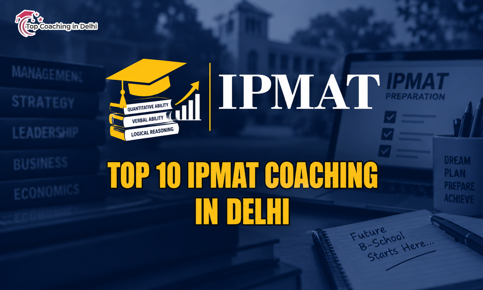 IPMAT Top Coaching In Delhi Banner